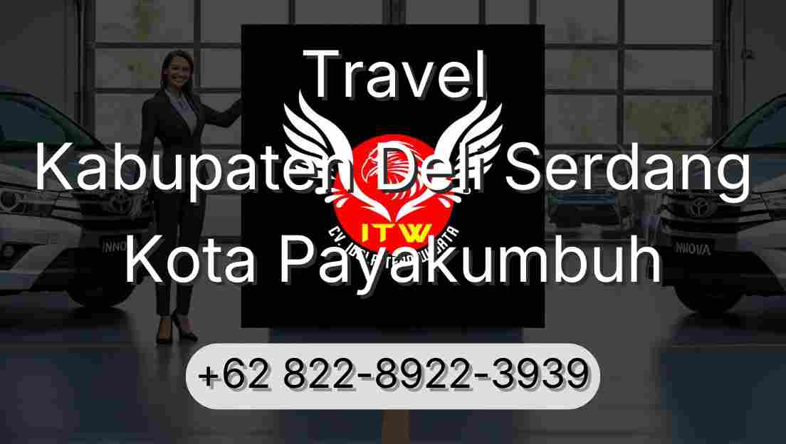 Travel Kabupaten Deli Serdang Kota Payakumbuh