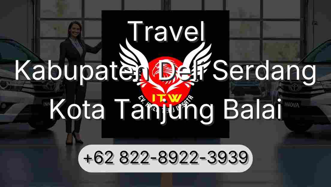 Travel Kabupaten Deli Serdang Kota Tanjung Balai