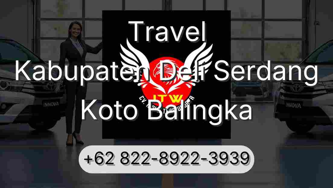 Travel Kabupaten Deli Serdang Koto Balingka