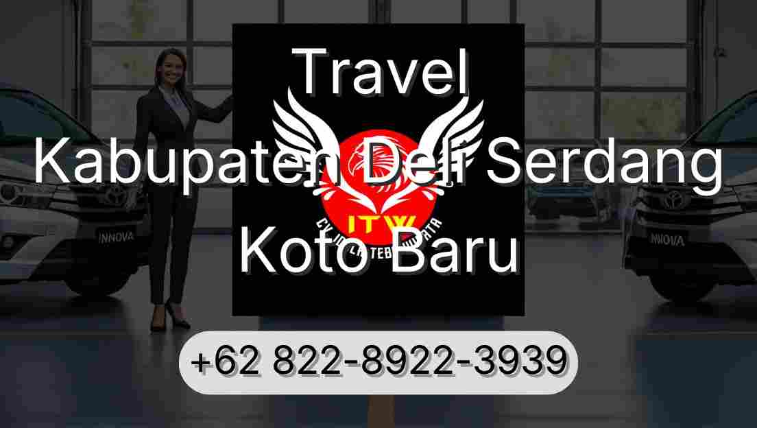 Travel Kabupaten Deli Serdang Koto Baru