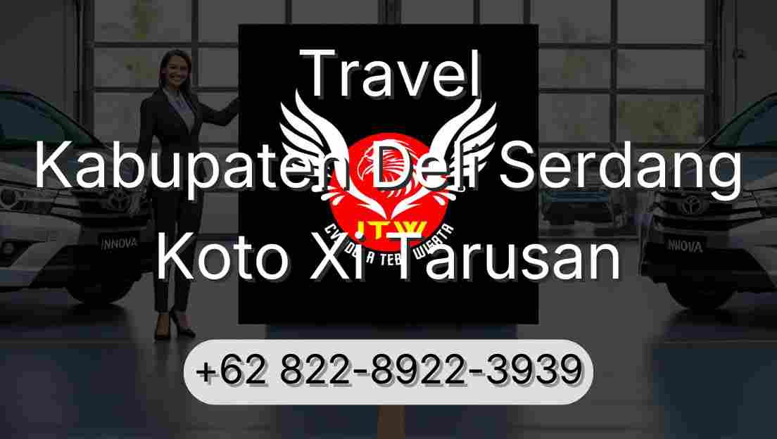 Travel Kabupaten Deli Serdang Koto Xi Tarusan