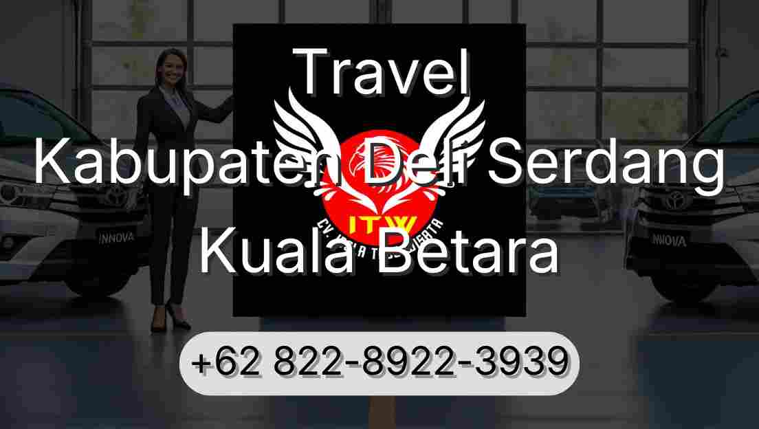 Travel Kabupaten Deli Serdang Kuala Betara