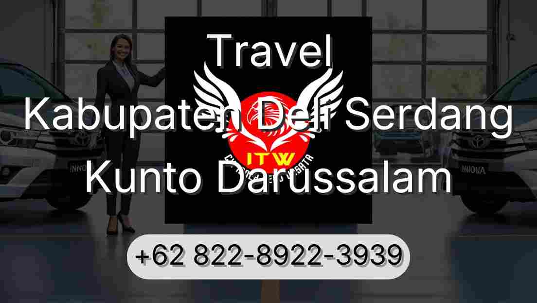 Travel Kabupaten Deli Serdang Kunto Darussalam