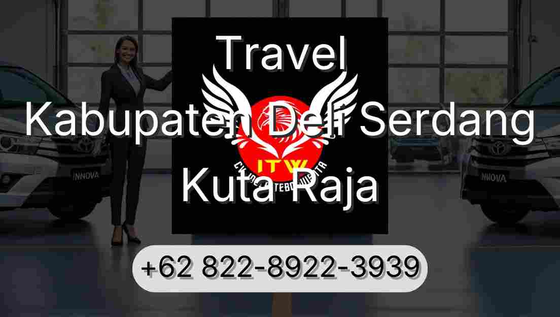 Travel Kabupaten Deli Serdang Kuta Raja
