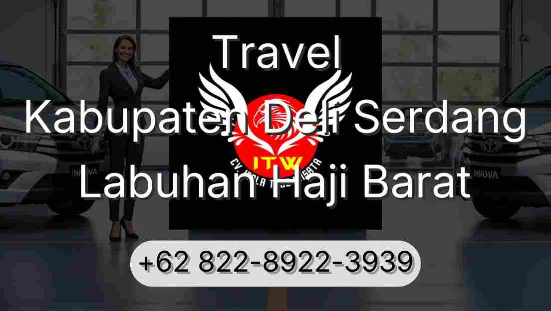 Travel Kabupaten Deli Serdang Labuhan Haji Barat