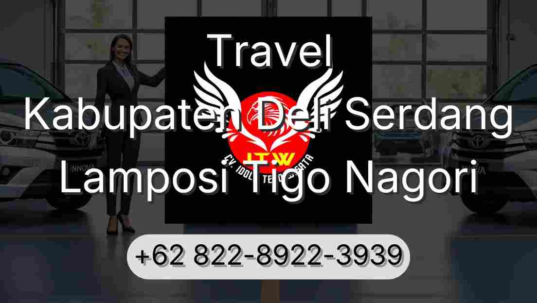 Travel Kabupaten Deli Serdang Lamposi Tigo Nagori