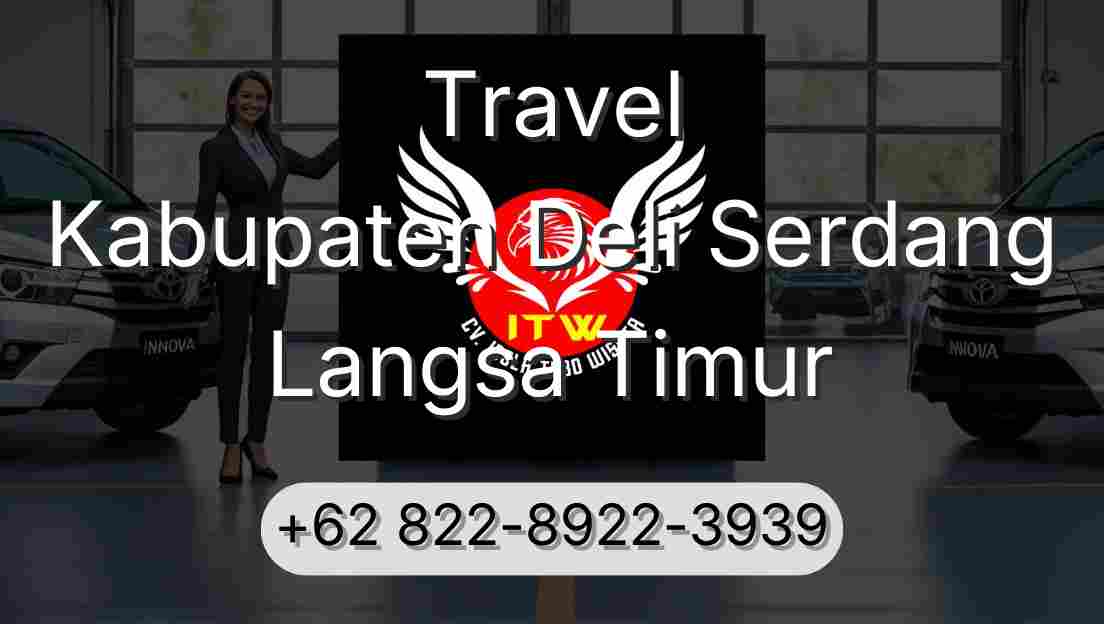 Travel Kabupaten Deli Serdang Langsa Timur