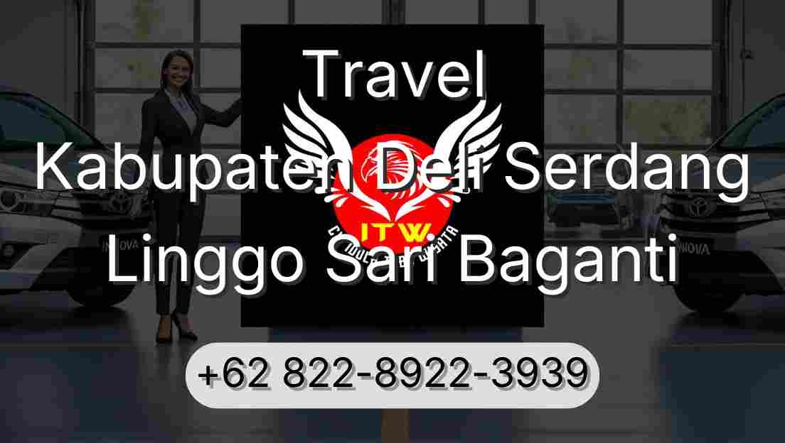 Travel Kabupaten Deli Serdang Linggo Sari Baganti