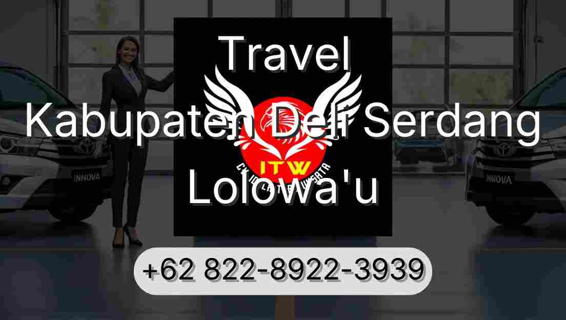 Travel Kabupaten Deli Serdang Lolowa'u