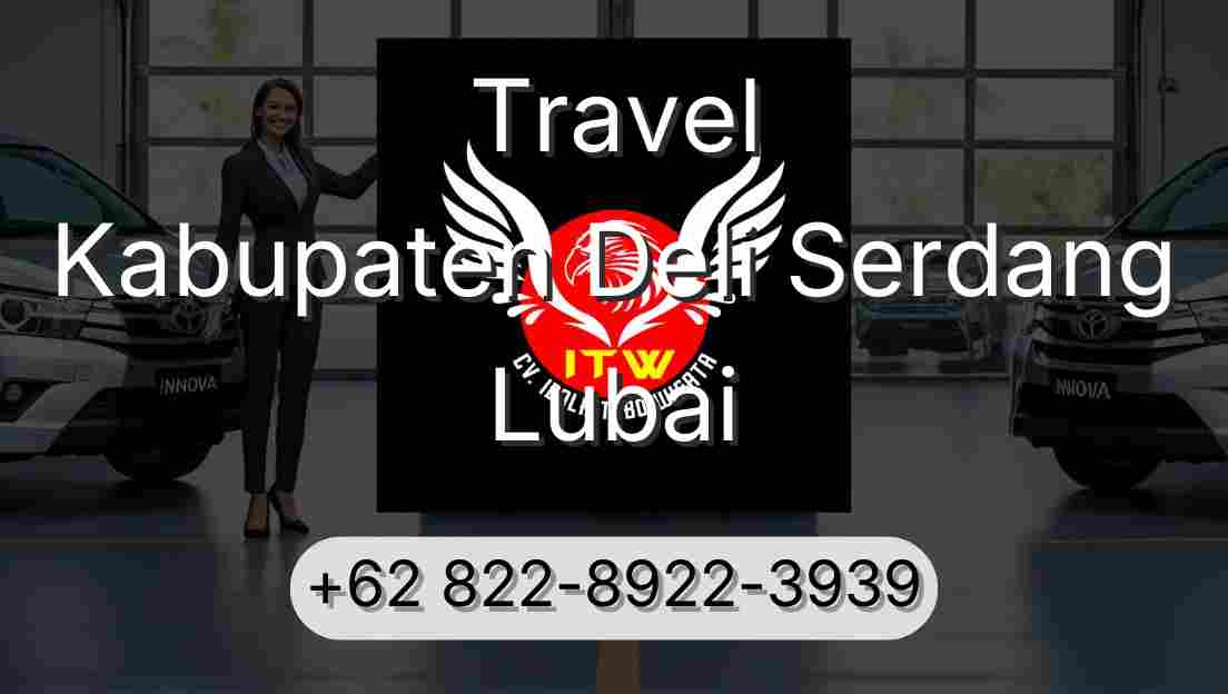 Travel Kabupaten Deli Serdang Lubai