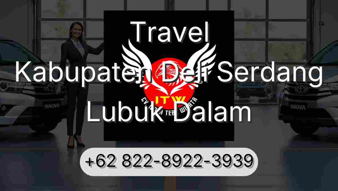 Travel Kabupaten Deli Serdang Lubuk Dalam