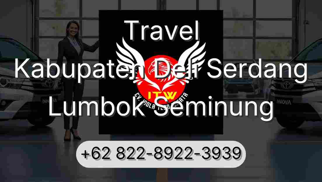 Travel Kabupaten Deli Serdang Lumbok Seminung
