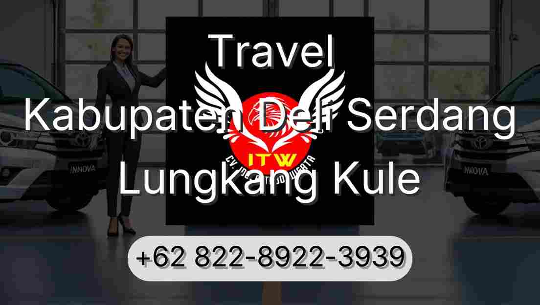 Travel Kabupaten Deli Serdang Lungkang Kule