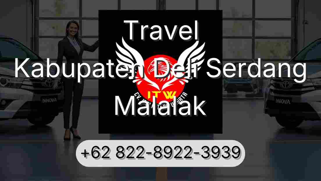 Travel Kabupaten Deli Serdang Malalak