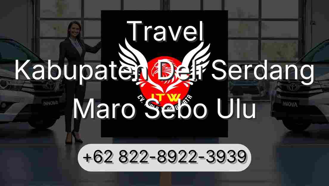 Travel Kabupaten Deli Serdang Maro Sebo Ulu