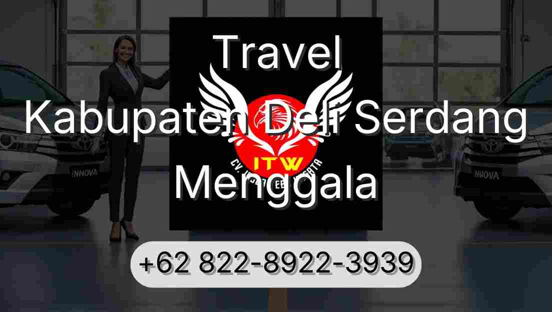 Travel Kabupaten Deli Serdang Menggala