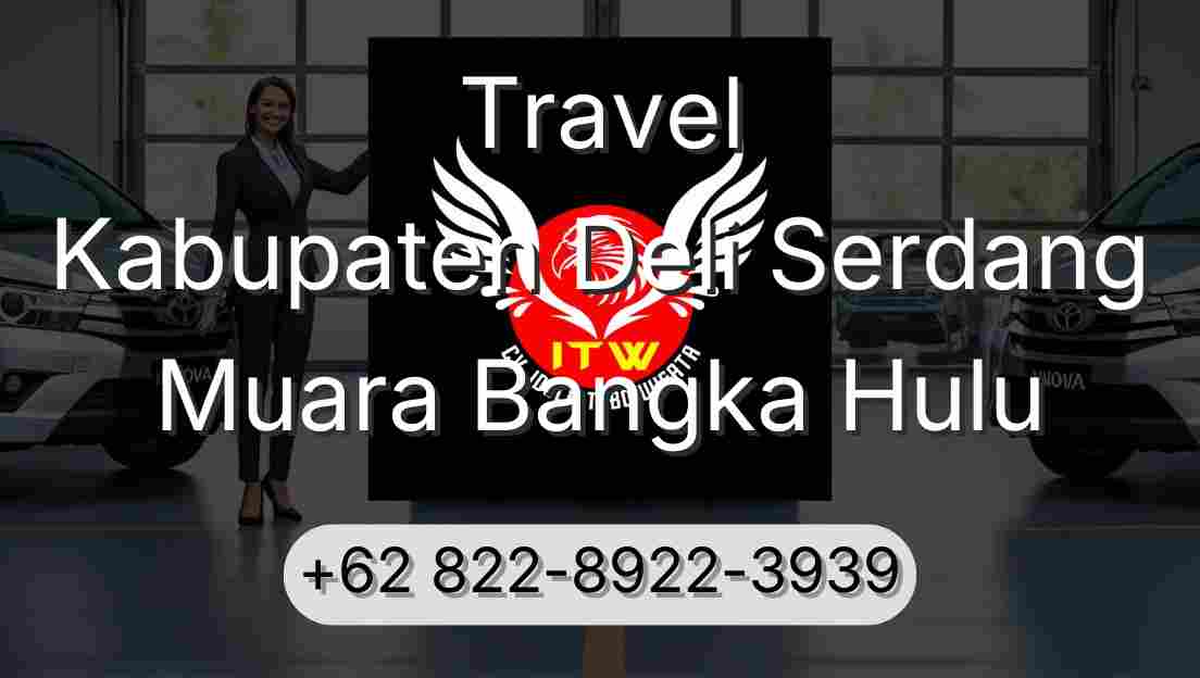 Travel Kabupaten Deli Serdang Muara Bangka Hulu