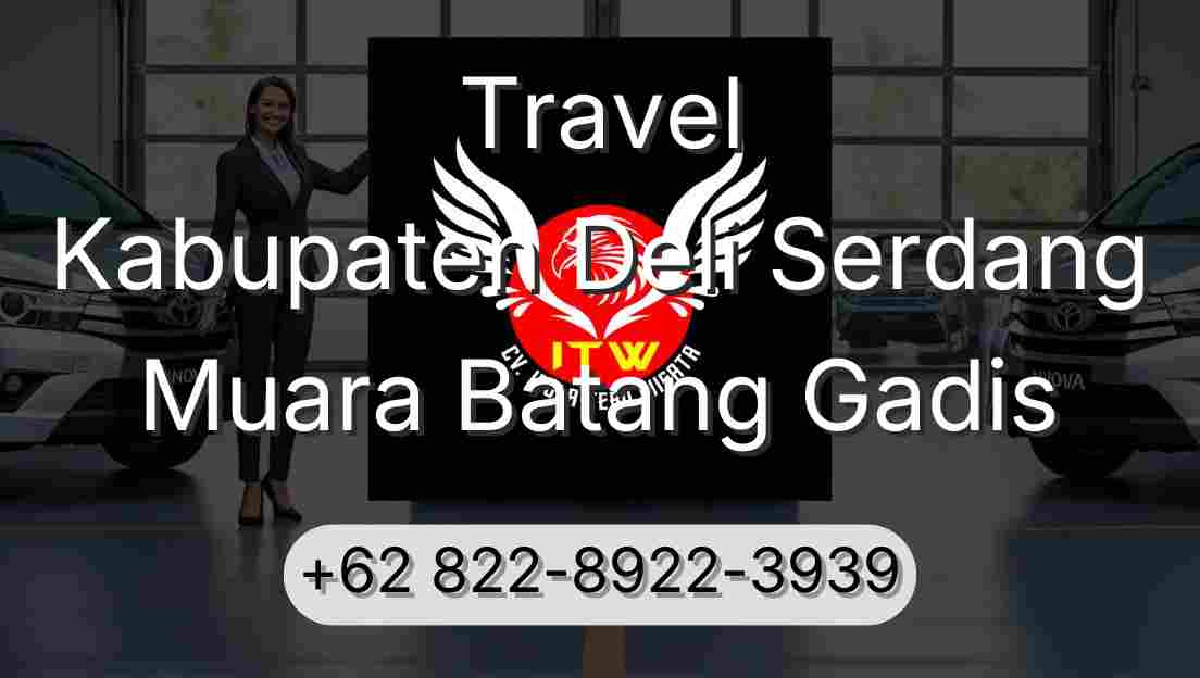 Travel Kabupaten Deli Serdang Muara Batang Gadis