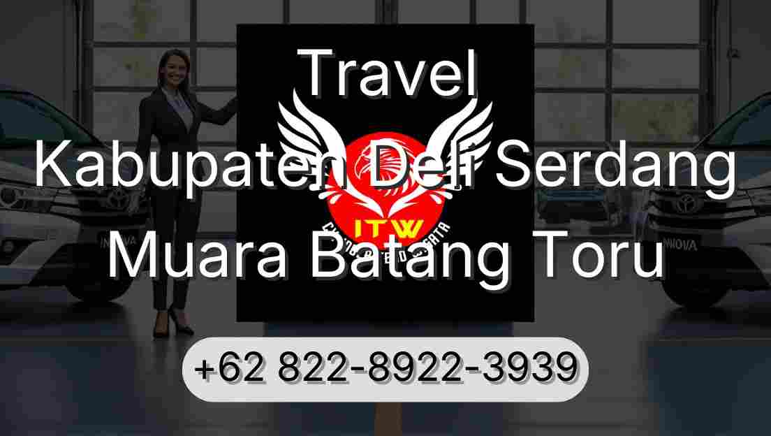 Travel Kabupaten Deli Serdang Muara Batang Toru