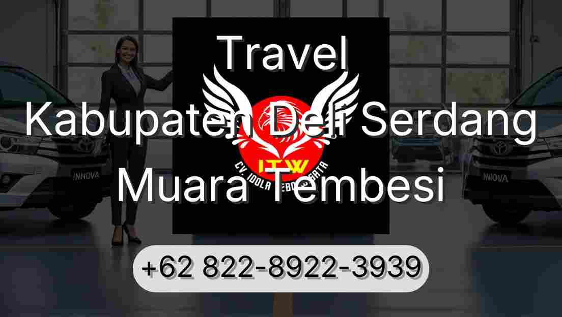 Travel Kabupaten Deli Serdang Muara Tembesi