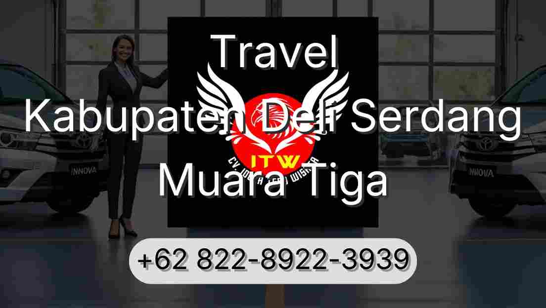 Travel Kabupaten Deli Serdang Muara Tiga