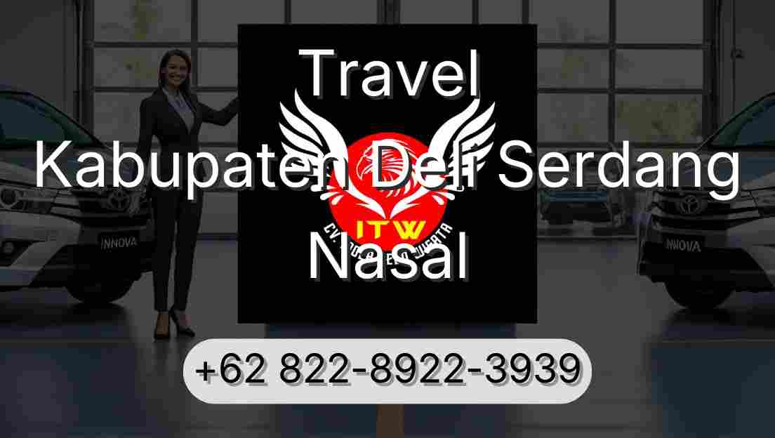 Travel Kabupaten Deli Serdang Nasal