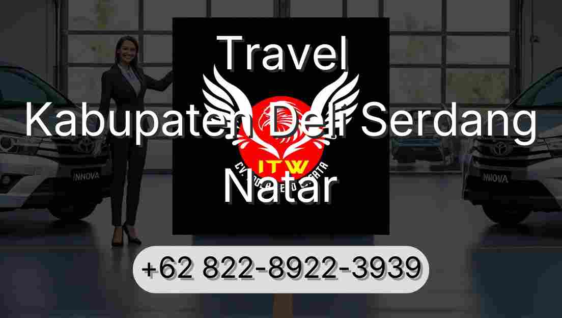 Travel Kabupaten Deli Serdang Natar