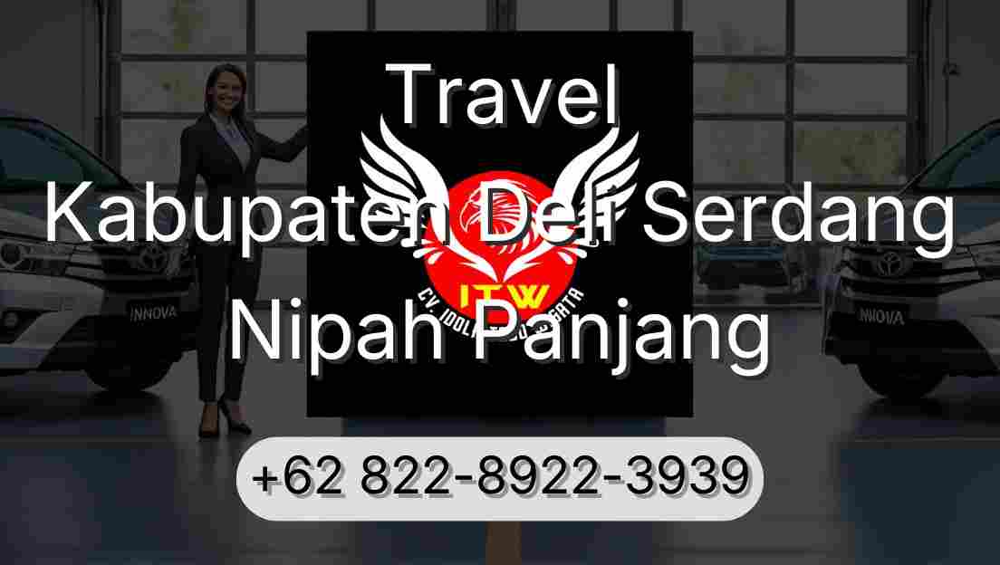 Travel Kabupaten Deli Serdang Nipah Panjang