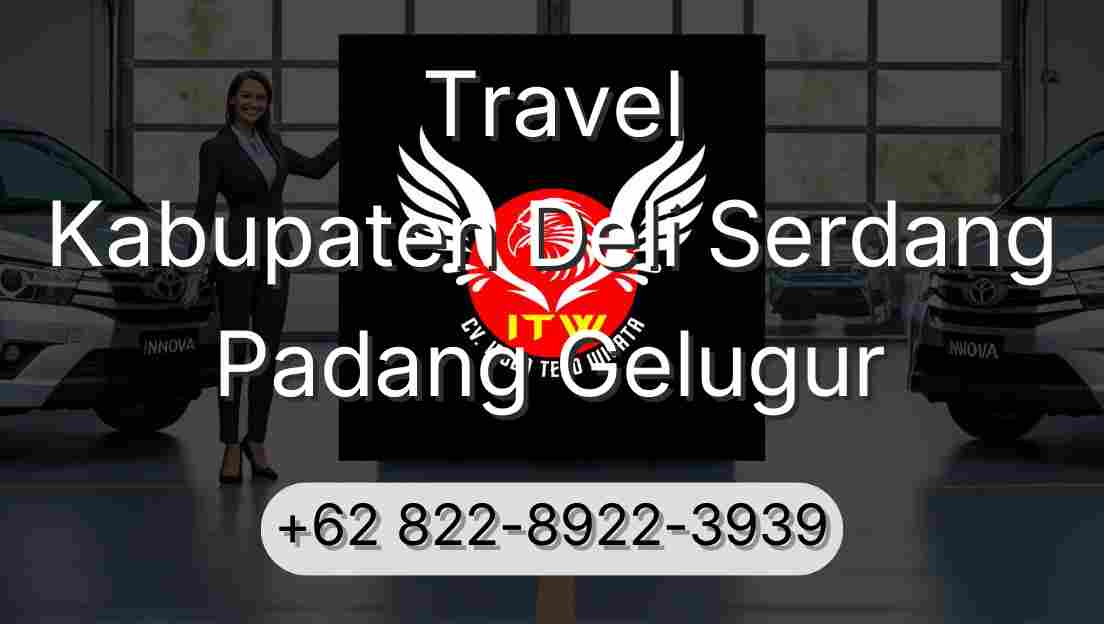 Travel Kabupaten Deli Serdang Padang Gelugur