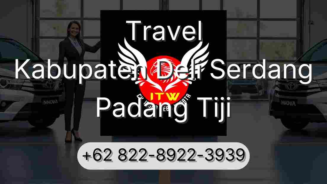 Travel Kabupaten Deli Serdang Padang Tiji