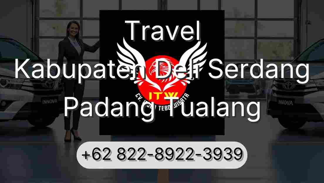 Travel Kabupaten Deli Serdang Padang Tualang
