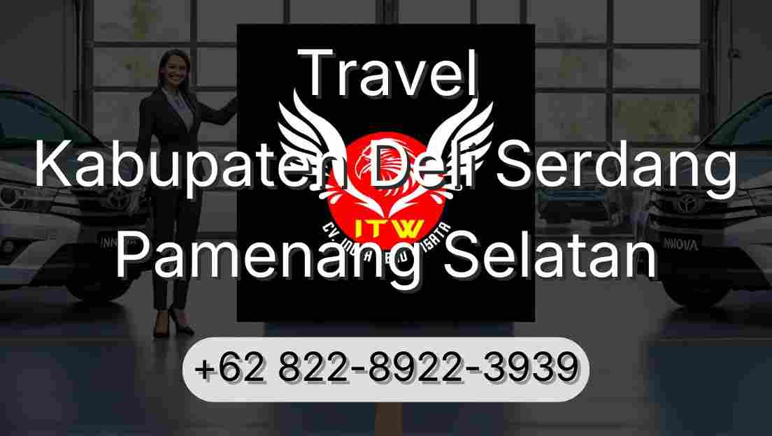 Travel Kabupaten Deli Serdang Pamenang Selatan