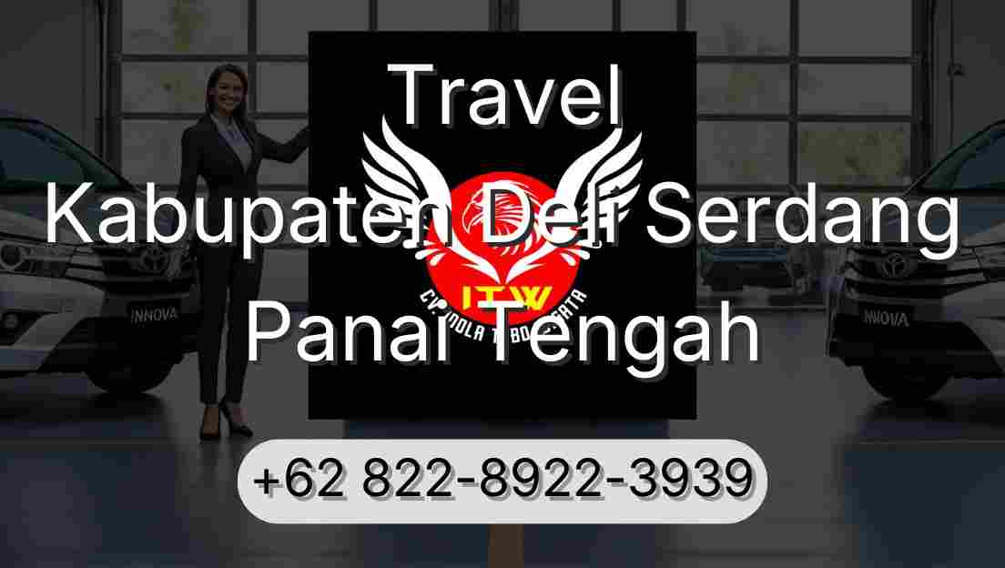 Travel Kabupaten Deli Serdang Panai Tengah