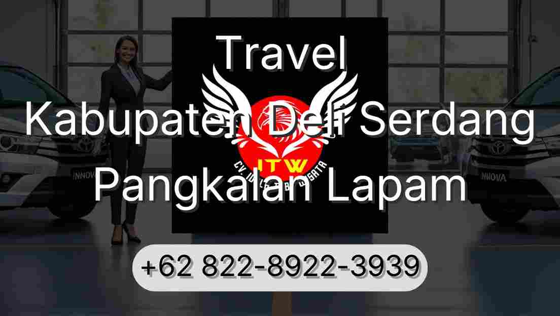 Travel Kabupaten Deli Serdang Pangkalan Lapam