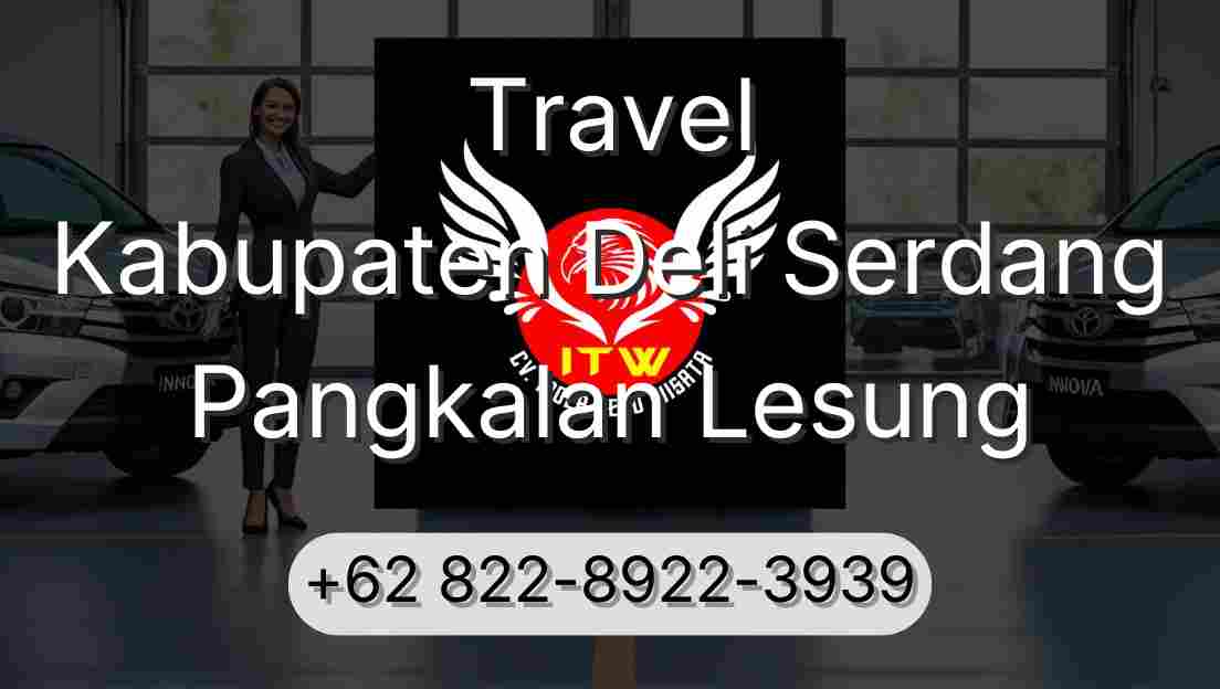 Travel Kabupaten Deli Serdang Pangkalan Lesung