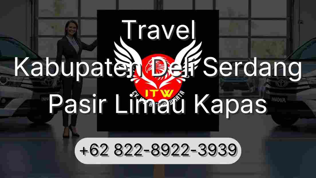 Travel Kabupaten Deli Serdang Pasir Limau Kapas