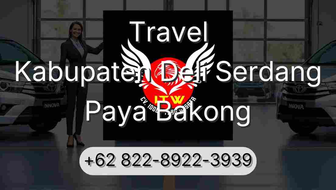 Travel Kabupaten Deli Serdang Paya Bakong