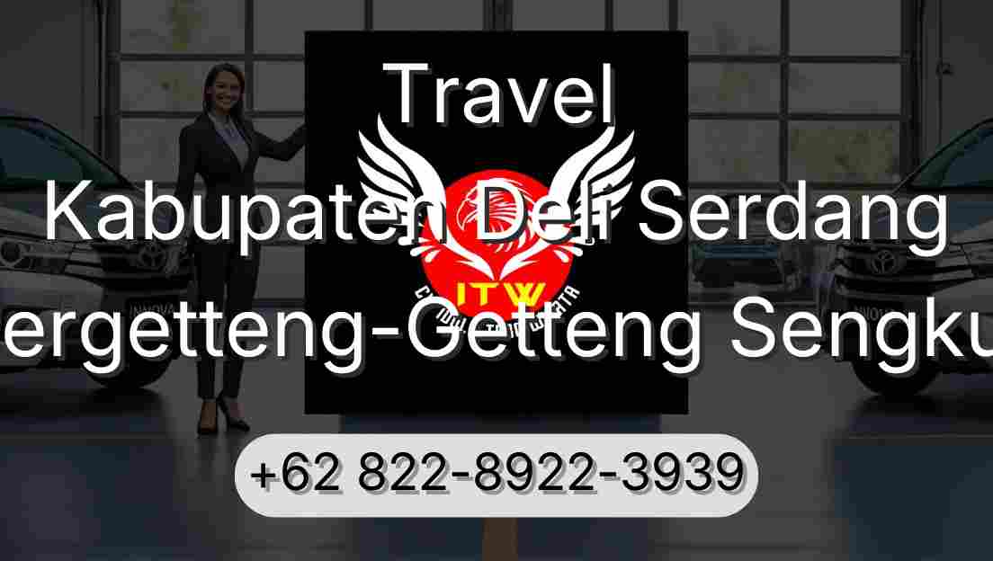 Travel Kabupaten Deli Serdang Pergetteng-Getteng Sengkut