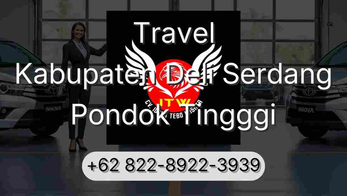 Travel Kabupaten Deli Serdang Pondok Tingggi