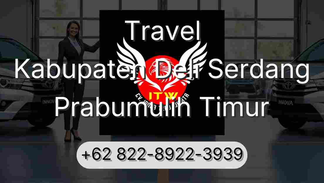 Travel Kabupaten Deli Serdang Prabumulih Timur