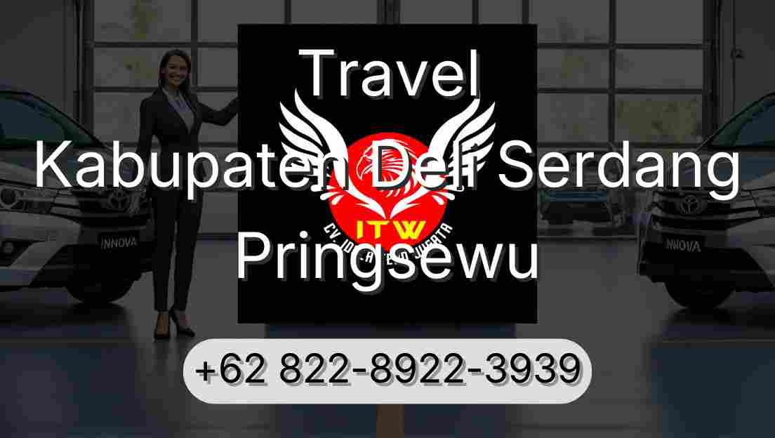 Travel Kabupaten Deli Serdang Pringsewu