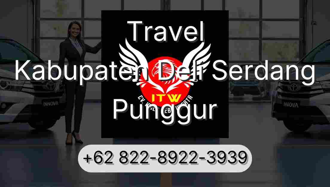 Travel Kabupaten Deli Serdang Punggur