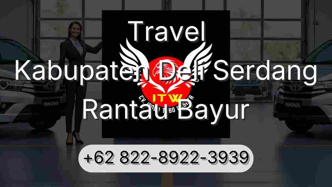 Travel Kabupaten Deli Serdang Rantau Bayur