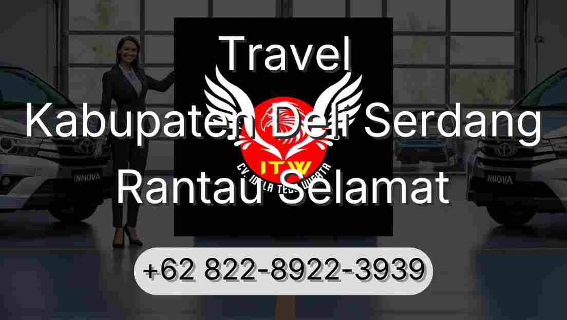 Travel Kabupaten Deli Serdang Rantau Selamat