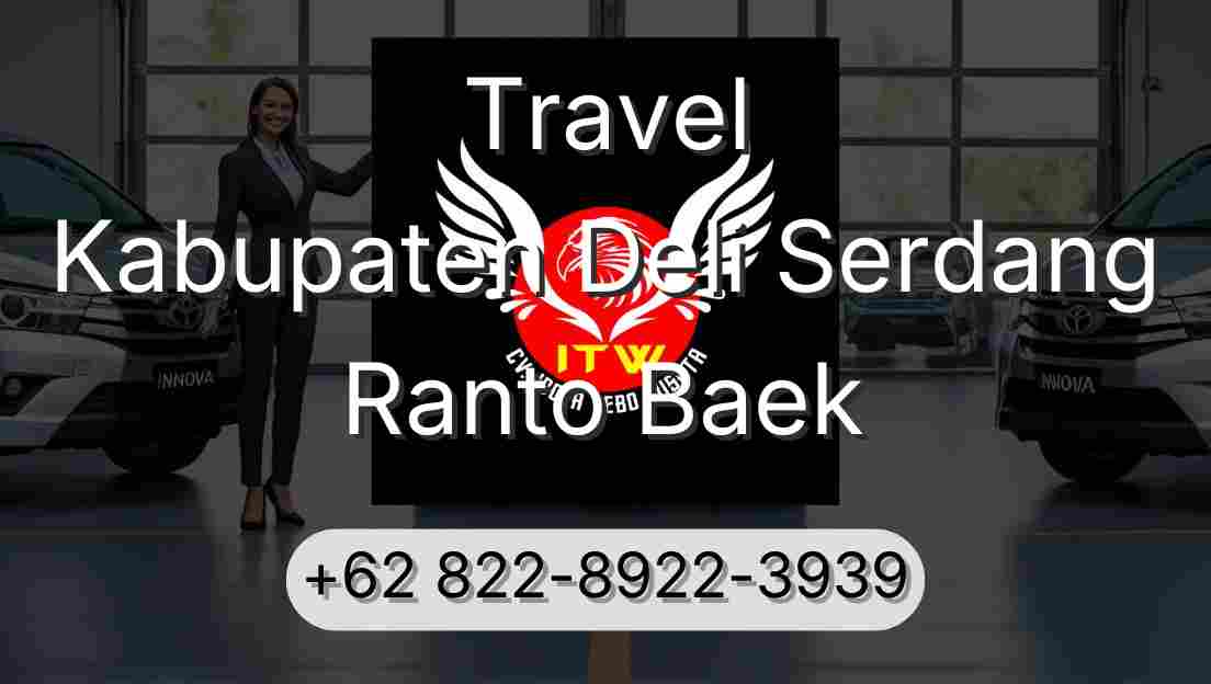 Travel Kabupaten Deli Serdang Ranto Baek