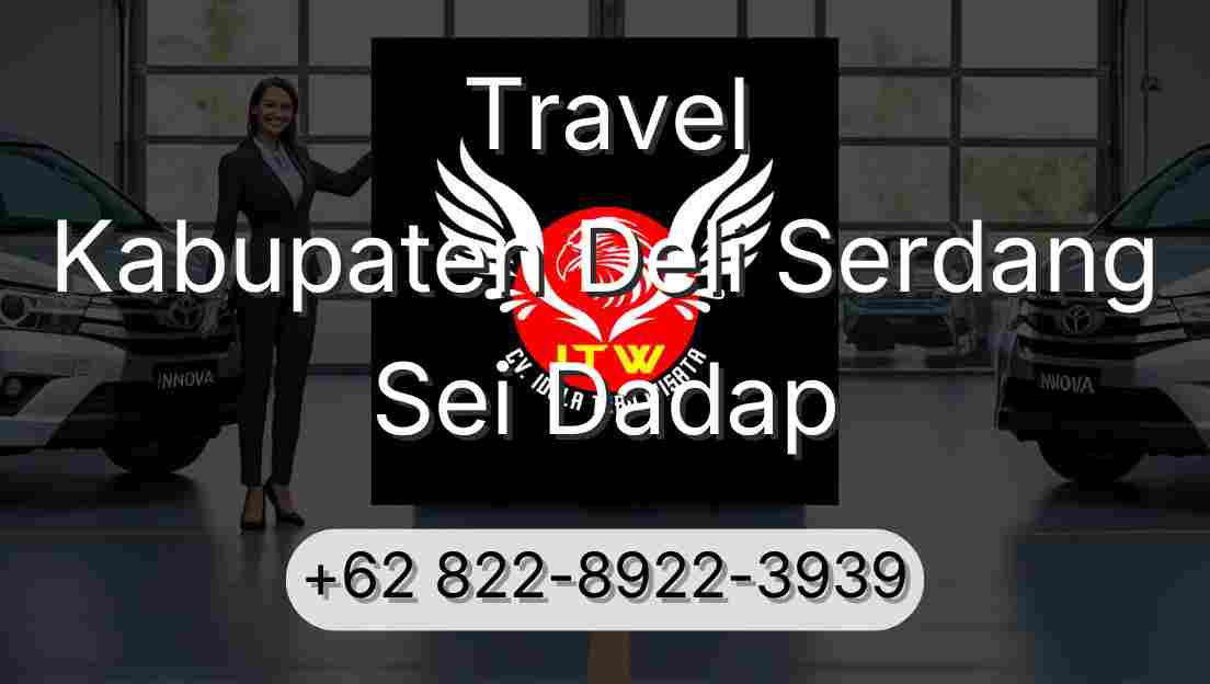 Travel Kabupaten Deli Serdang Sei Dadap