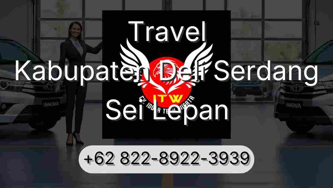 Travel Kabupaten Deli Serdang Sei Lepan