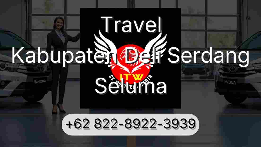 Travel Kabupaten Deli Serdang Seluma