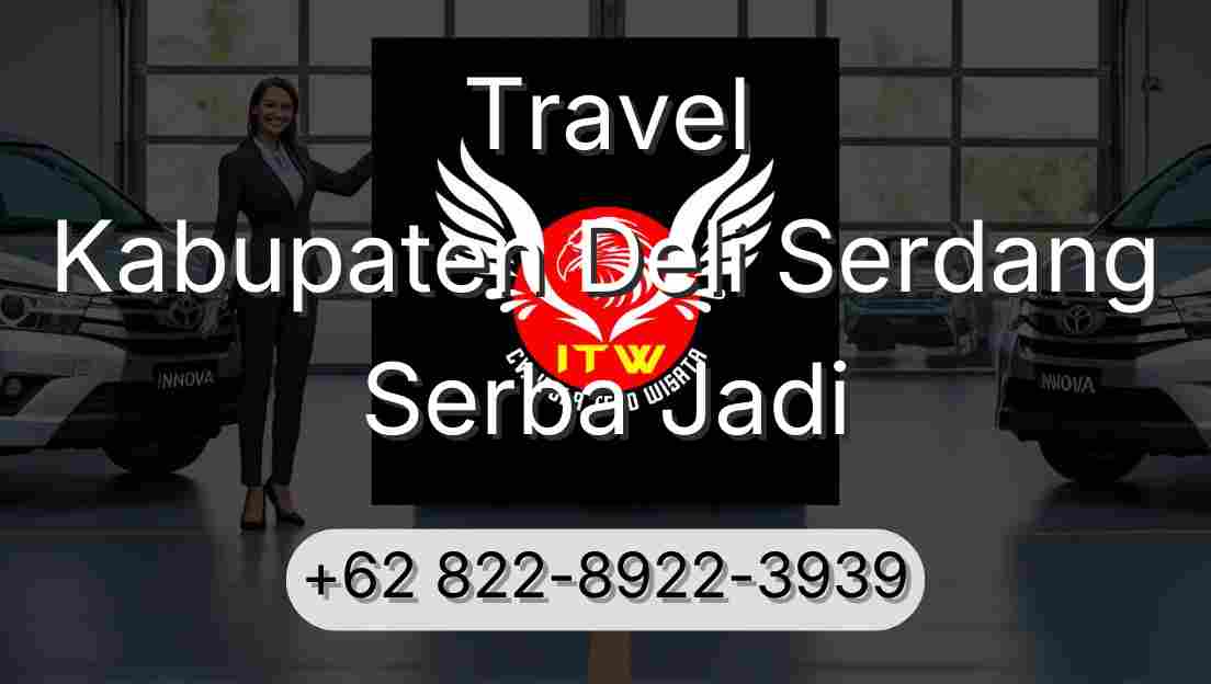 Travel Kabupaten Deli Serdang Serba Jadi
