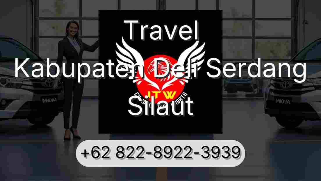 Travel Kabupaten Deli Serdang Silaut